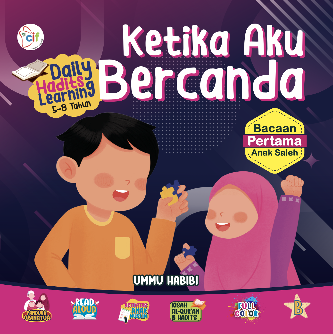 Daily Hadits Learning: Ketika Aku Bercanda