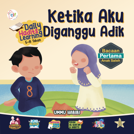 Daily Hadits Learning: Ketika Aku Diganggu Adik