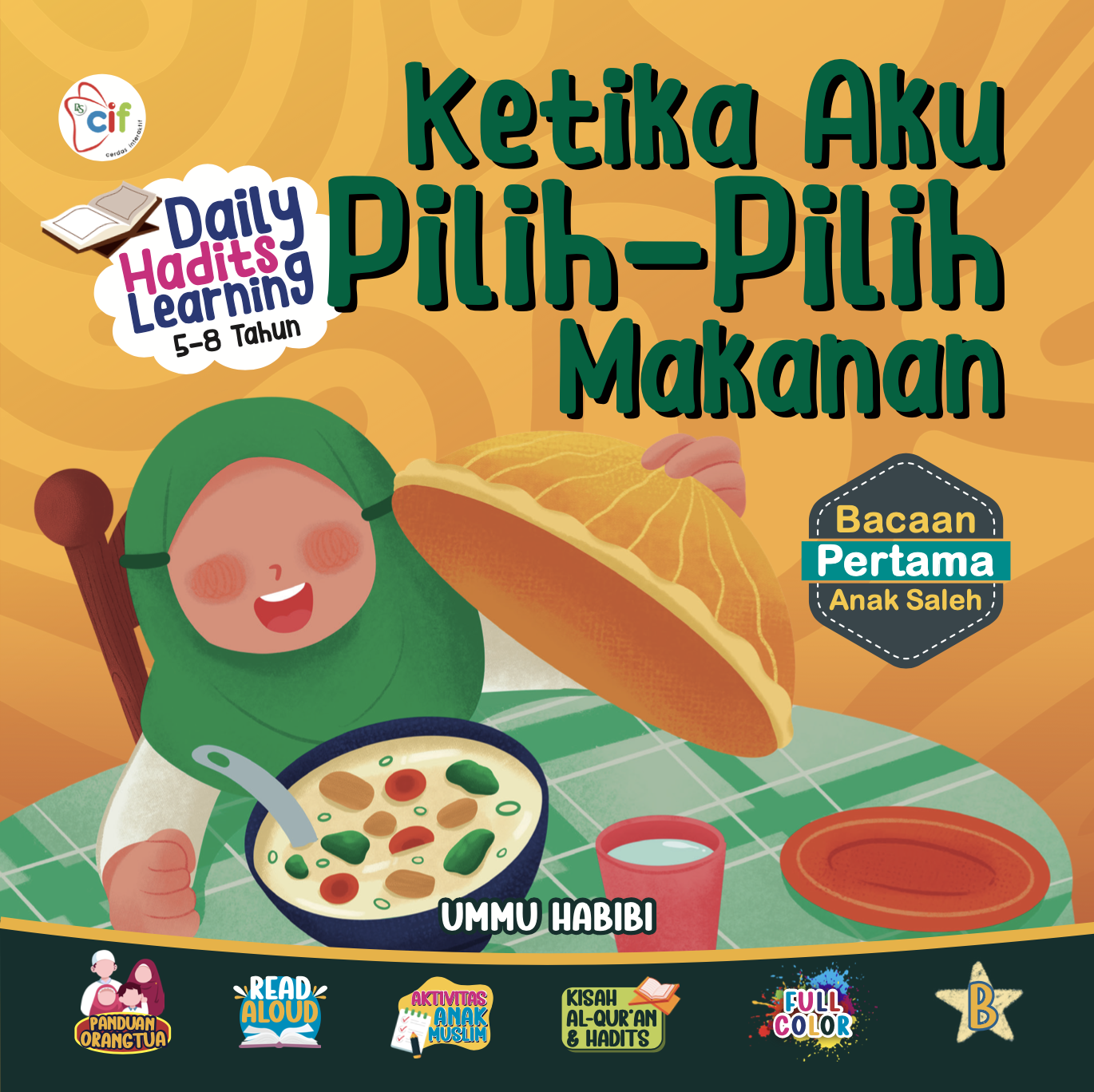 Daily Hadits Learning: Ketika Aku Pilih-Pilih Makanan